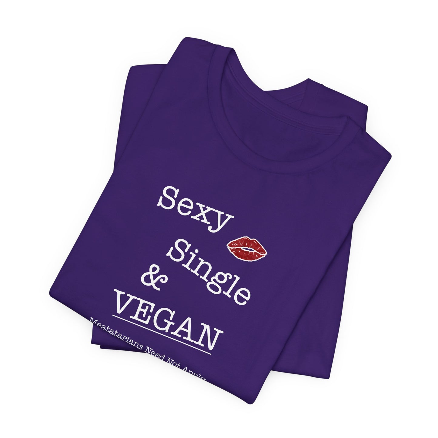 Sexy Single & VEGAN - Unisex Jersey Short Sleeve Tee