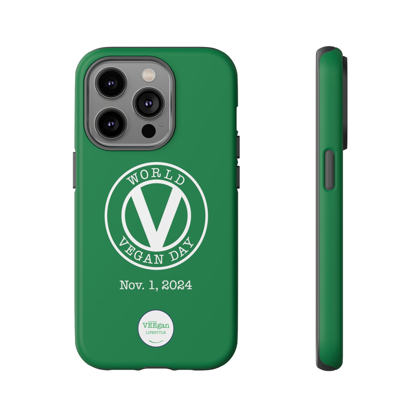 World Vegan Day 2024 Tough Phone Case