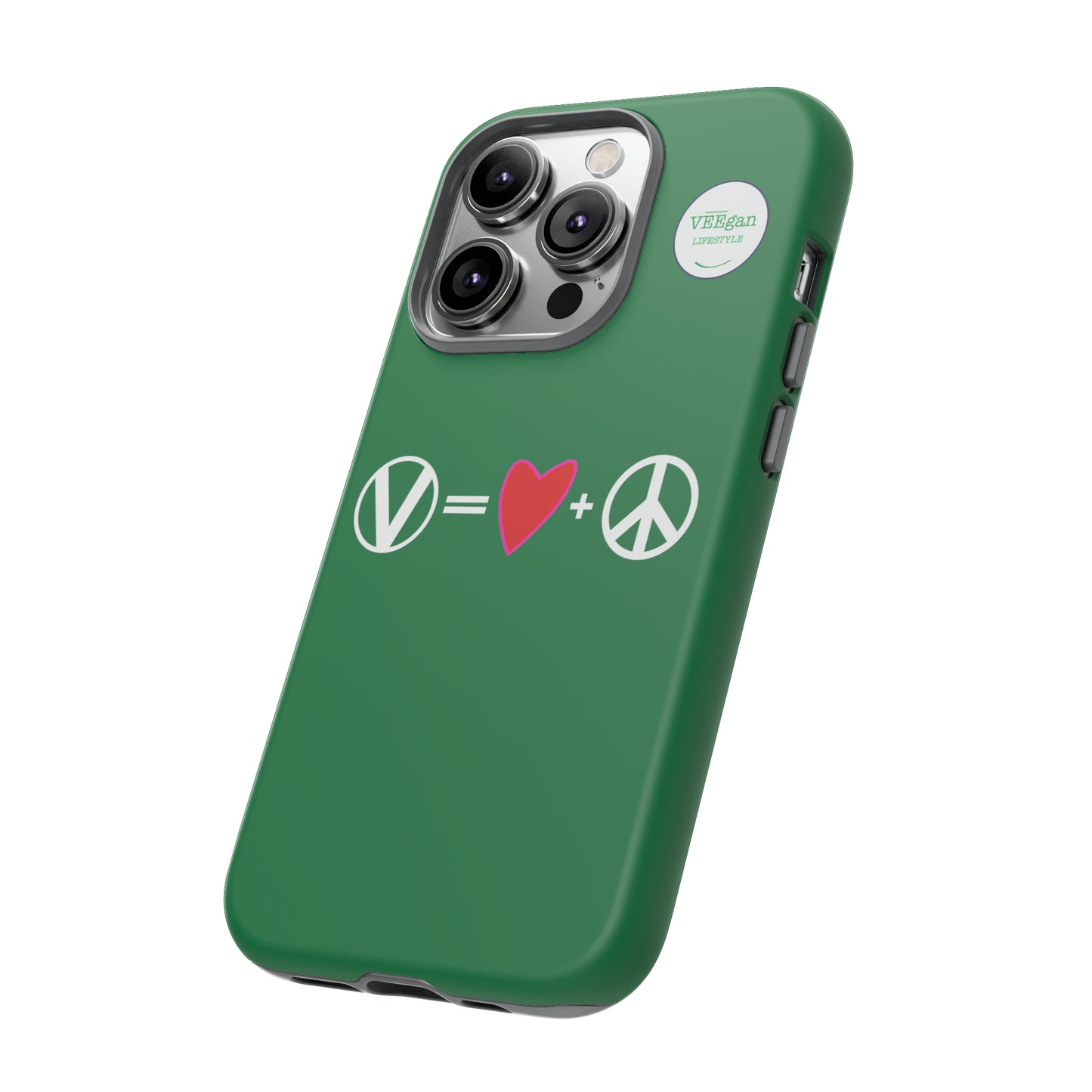 "Vegan = Love + Peace" Tough Phone Case