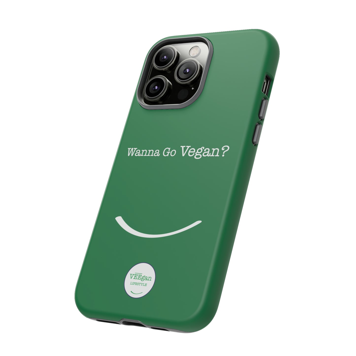 front view "Wanna Go Vegan?" green tough phone case on white background