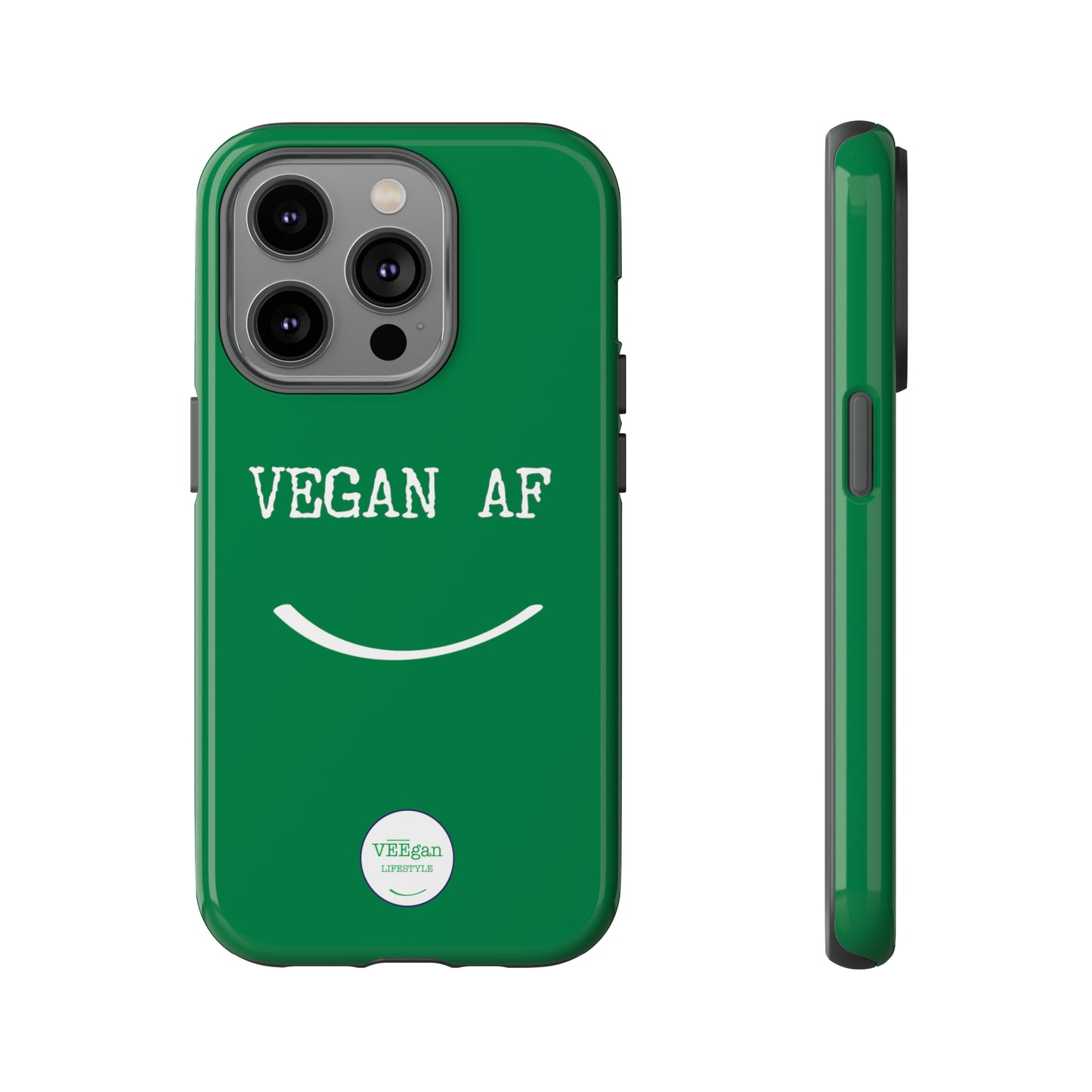 front view "Vegan AF" Tough green Phone Case with smile white background