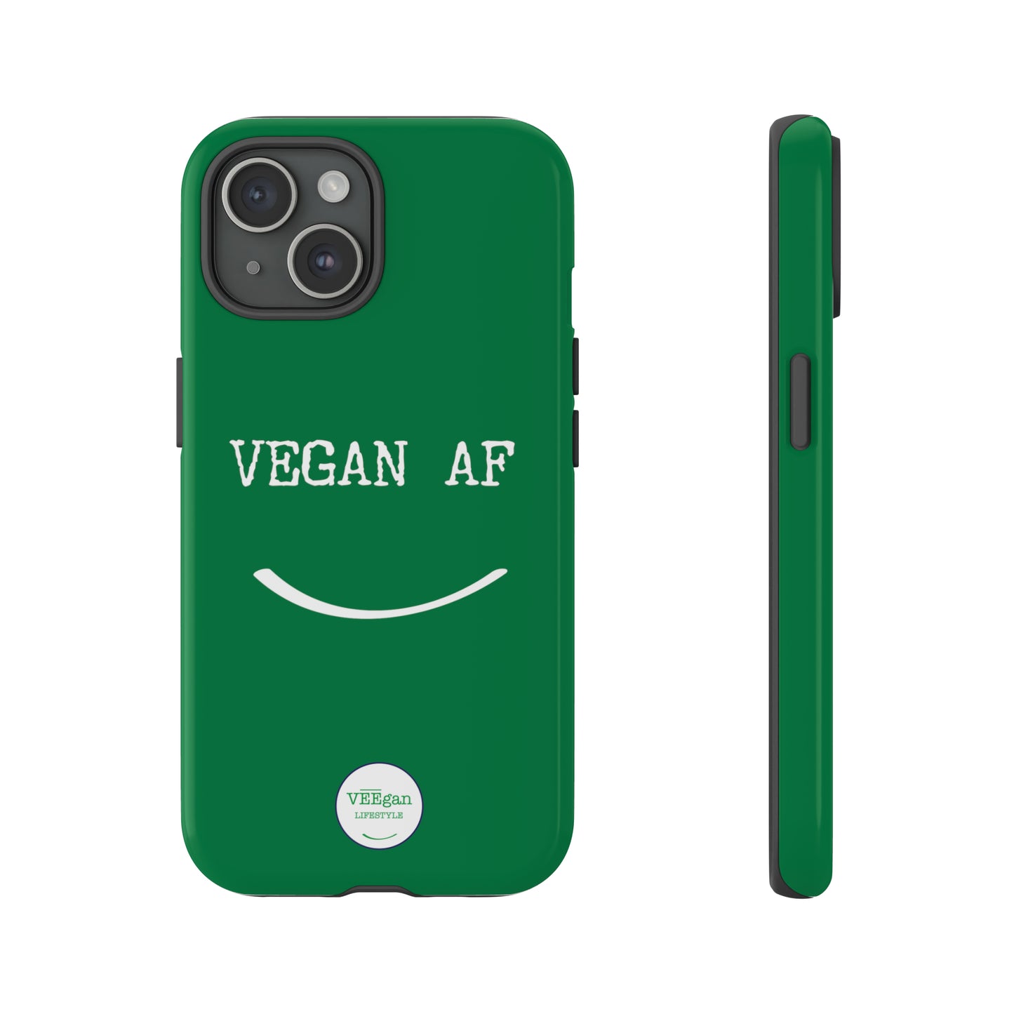 front view "Vegan AF" Tough green Phone Case with smile white background