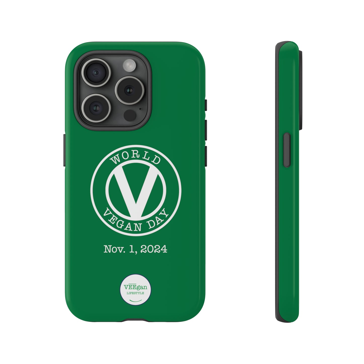 World Vegan Day 2024 Tough Phone Case