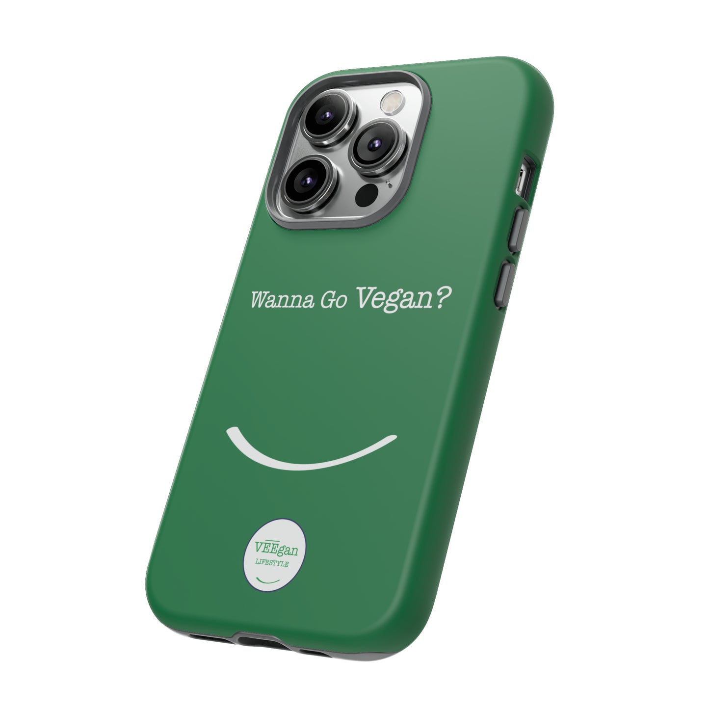 front view "Wanna Go Vegan?" green tough phone case on white background