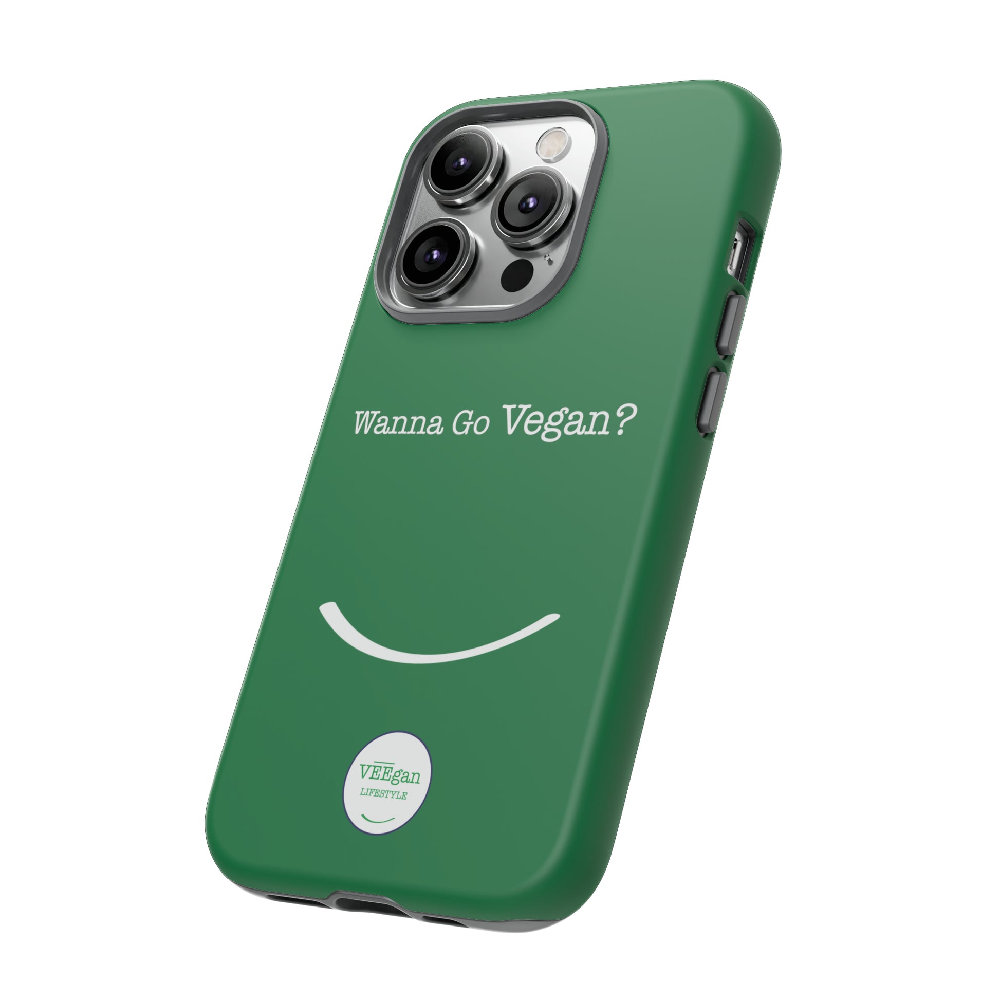 front view "Wanna Go Vegan?" green tough phone case on white background