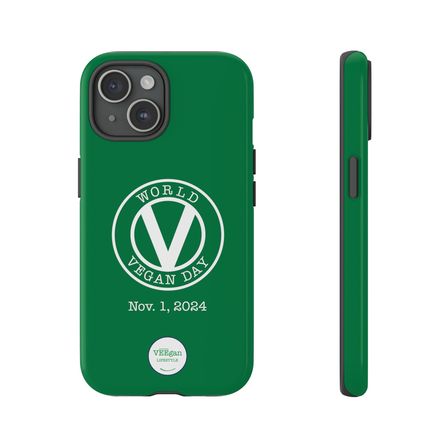 World Vegan Day 2024 Tough Phone Case