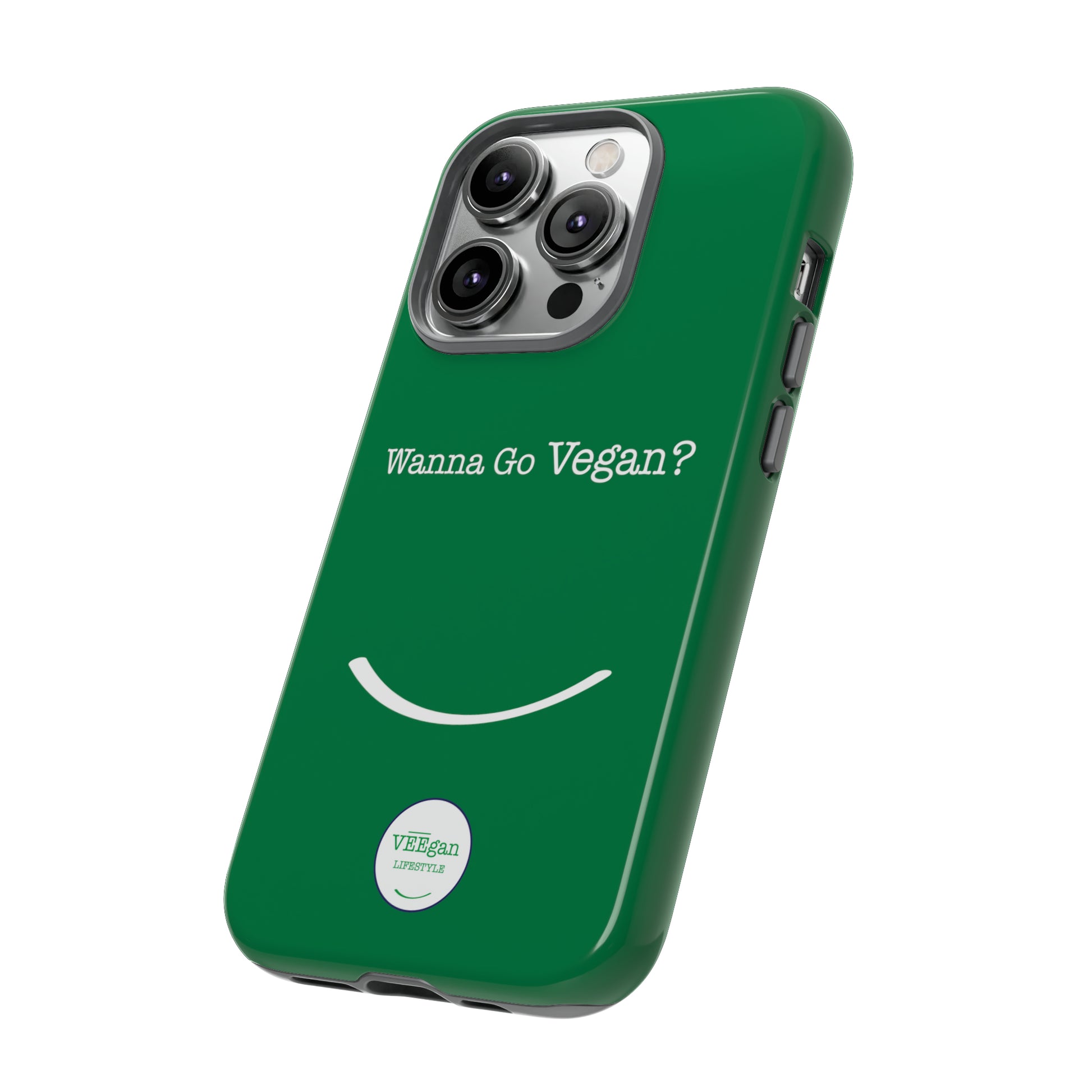 front view "Wanna Go Vegan?" green tough phone case on white background