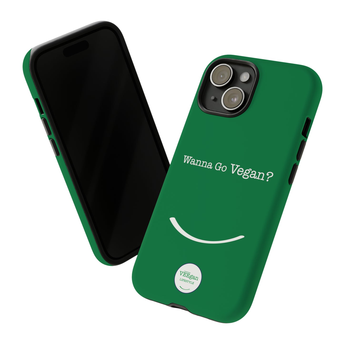 front view "Wanna Go Vegan?" green tough phone case on white background