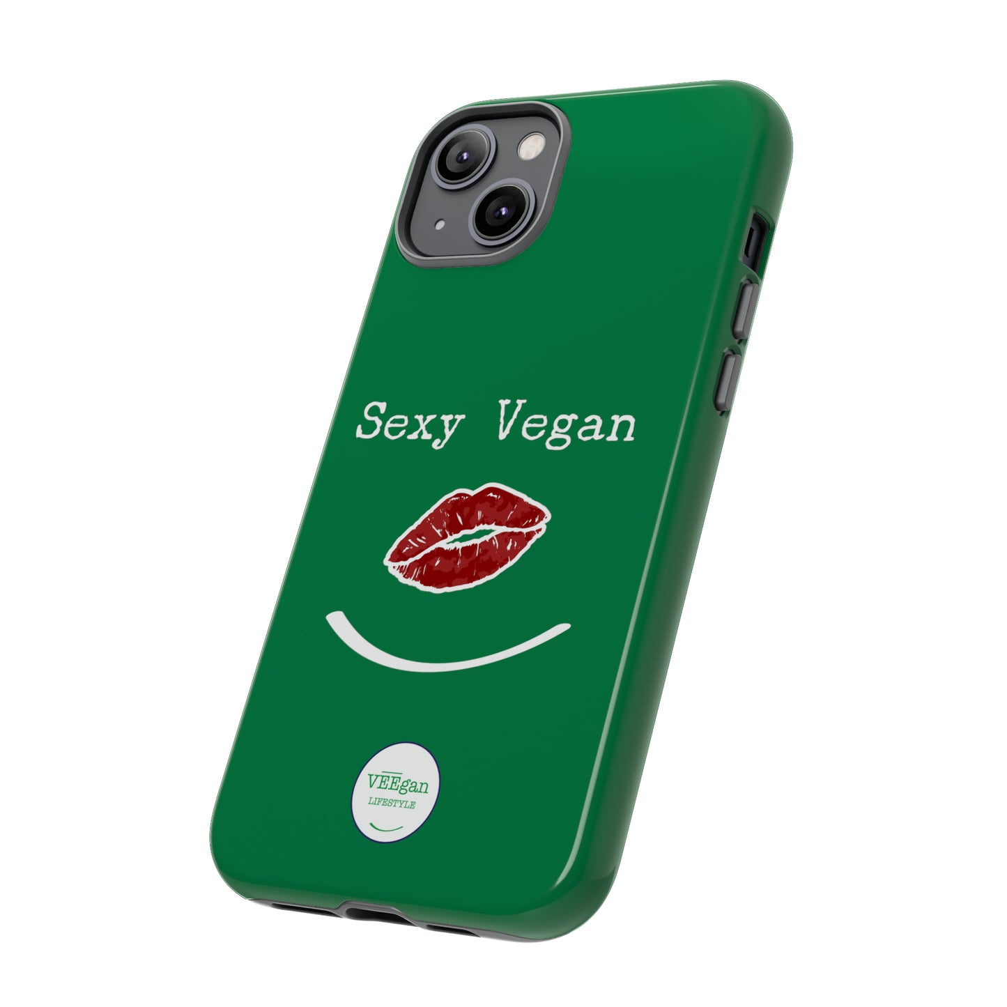 "Sexy Vegan" Tough Phone Case