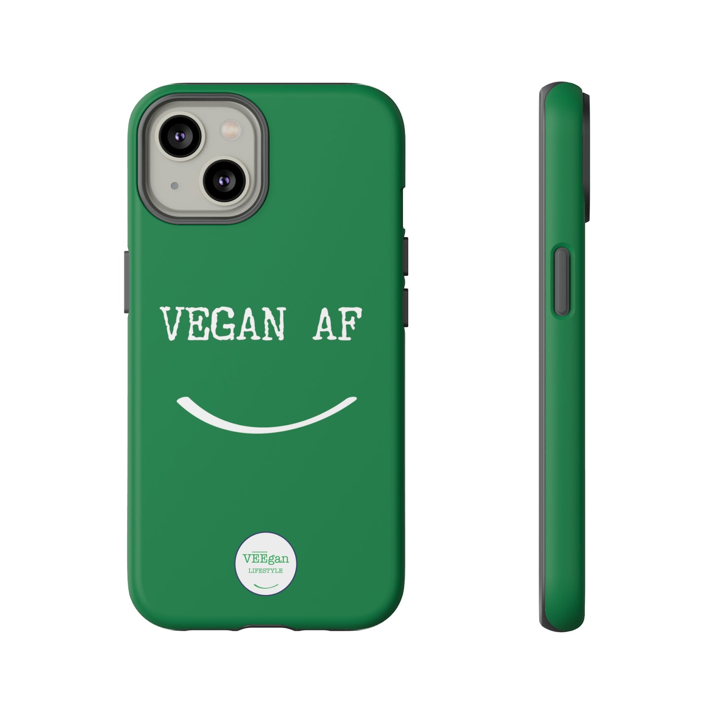 front view "Vegan AF" Tough green Phone Case with smile white background