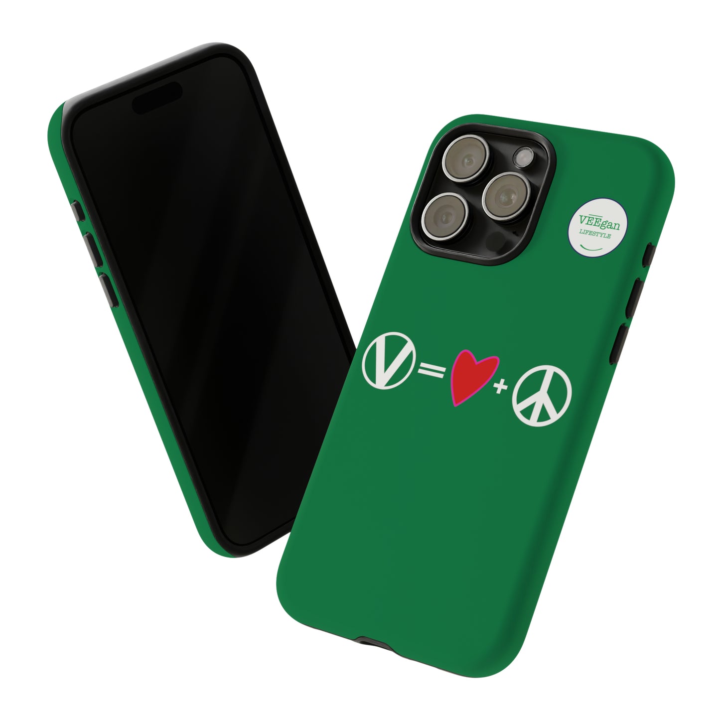 "Vegan = Love + Peace" Tough Phone Case