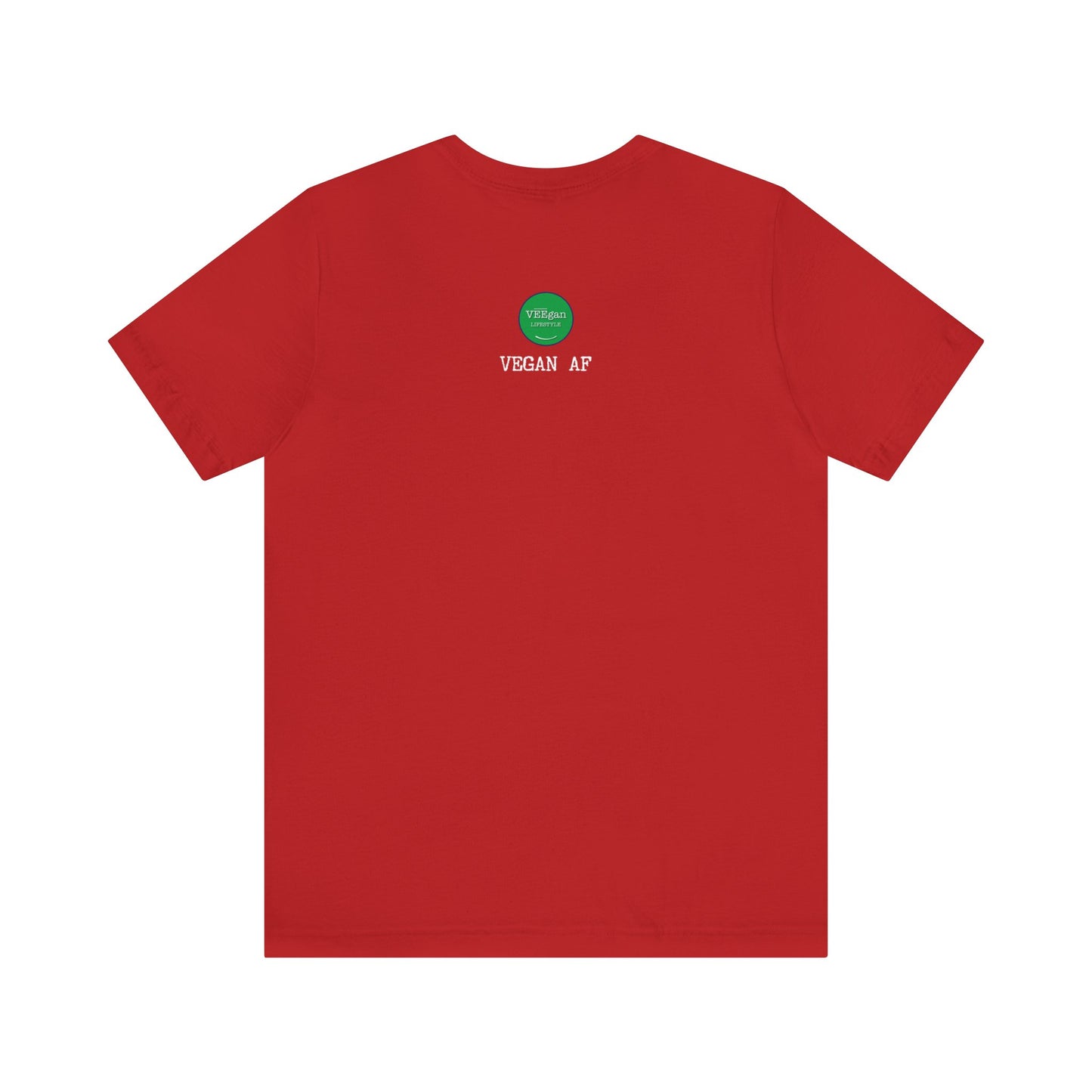 back view "Vegan AF" red t-shirt with smile white background