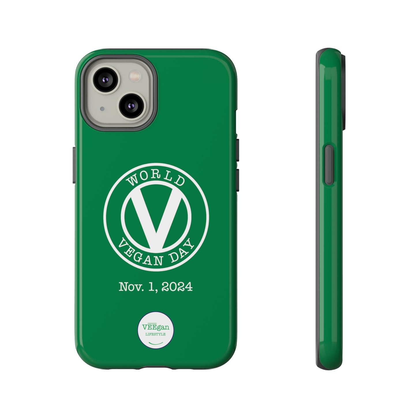 World Vegan Day 2024 Tough Phone Case