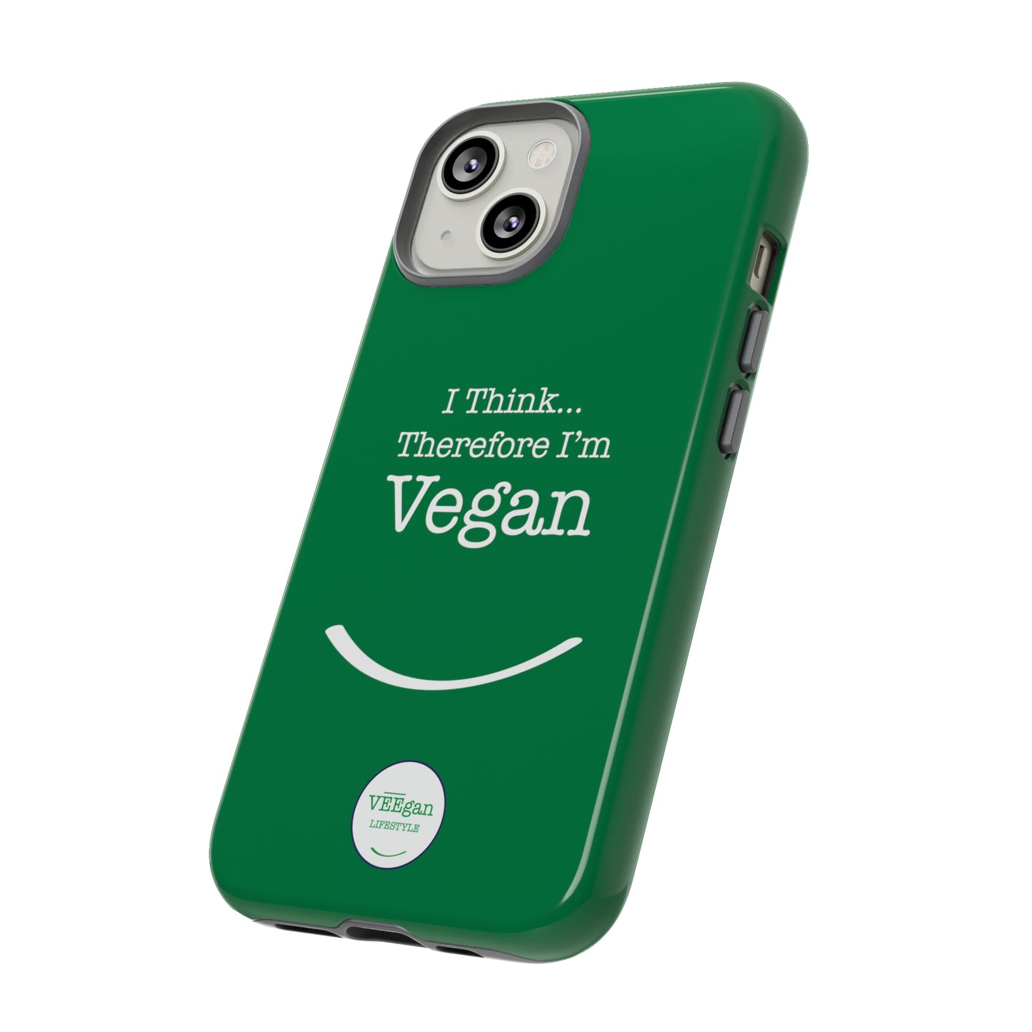 front "i Think Therefore I'm Vegan" phone case on white