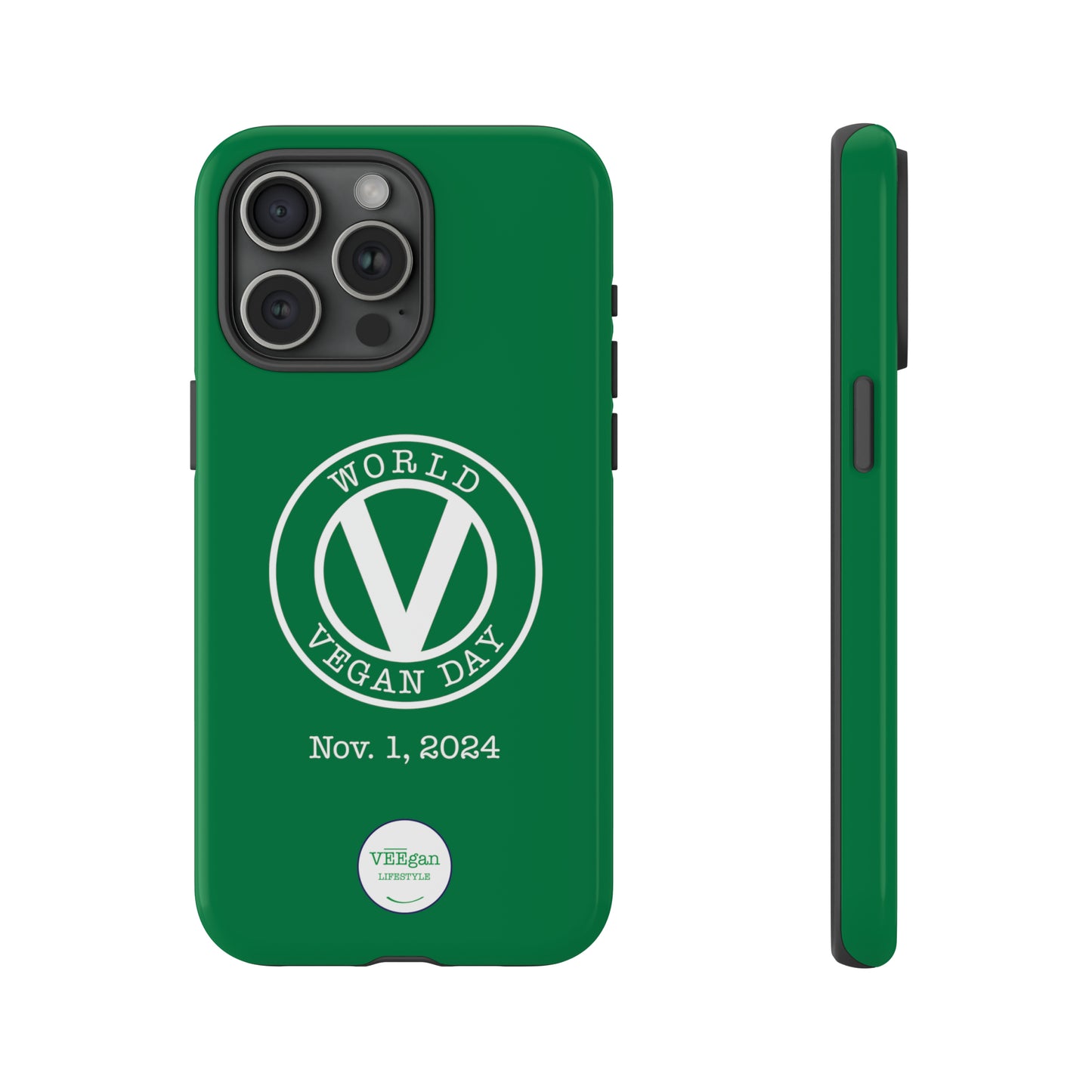 World Vegan Day 2024 Tough Phone Case