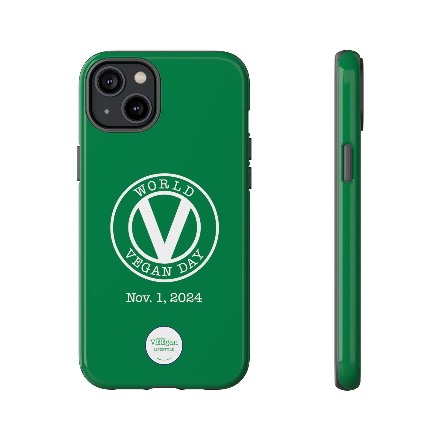 World Vegan Day 2024 Tough Phone Case